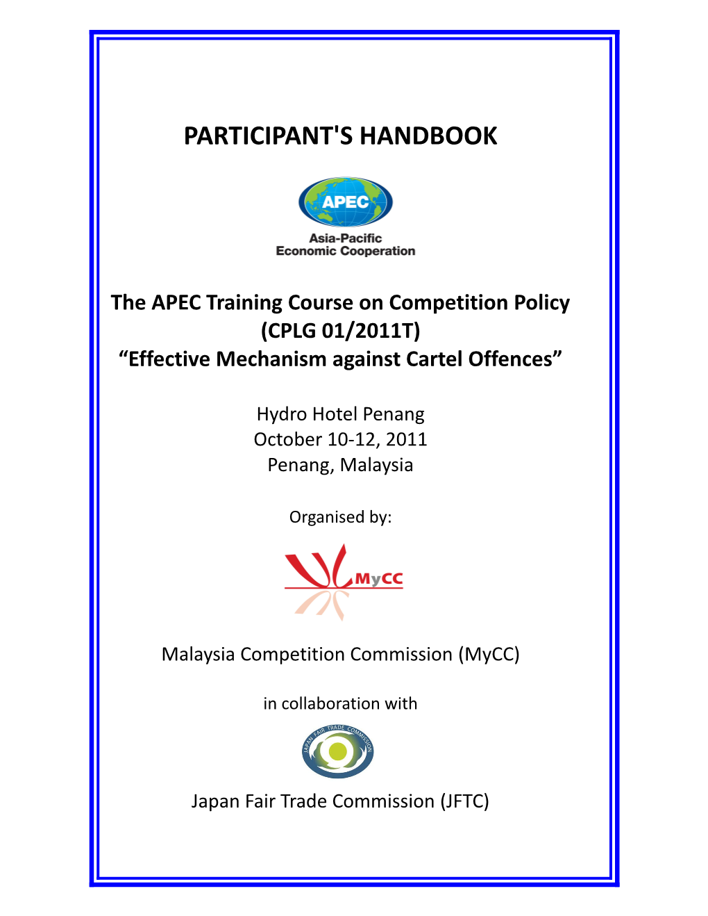 The APEC Training Course on Competition Policy