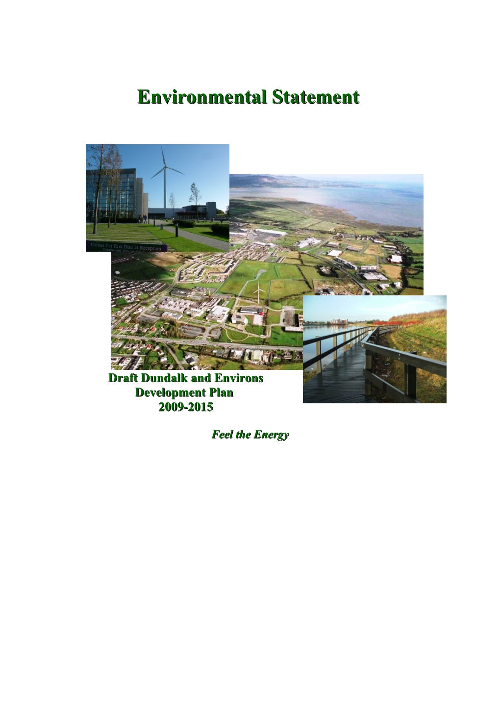 Dundalk and Environs Development Plan 2009- 2015