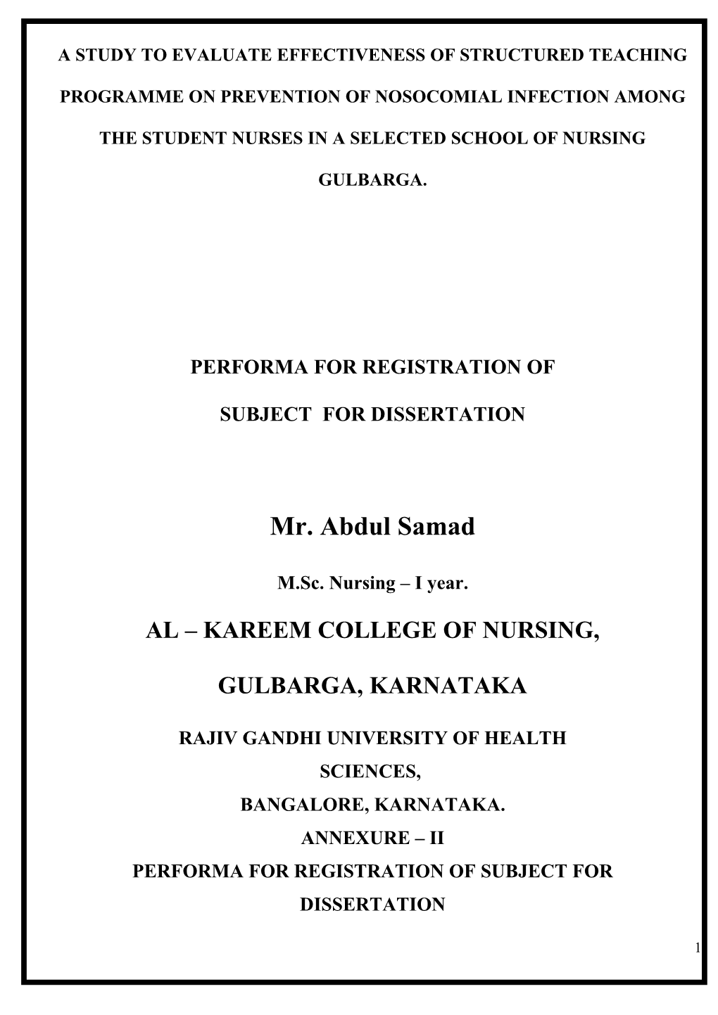 A Study to Evaluate Effectiveness of Structured Teaching Programme on Prevention of Nosocomial