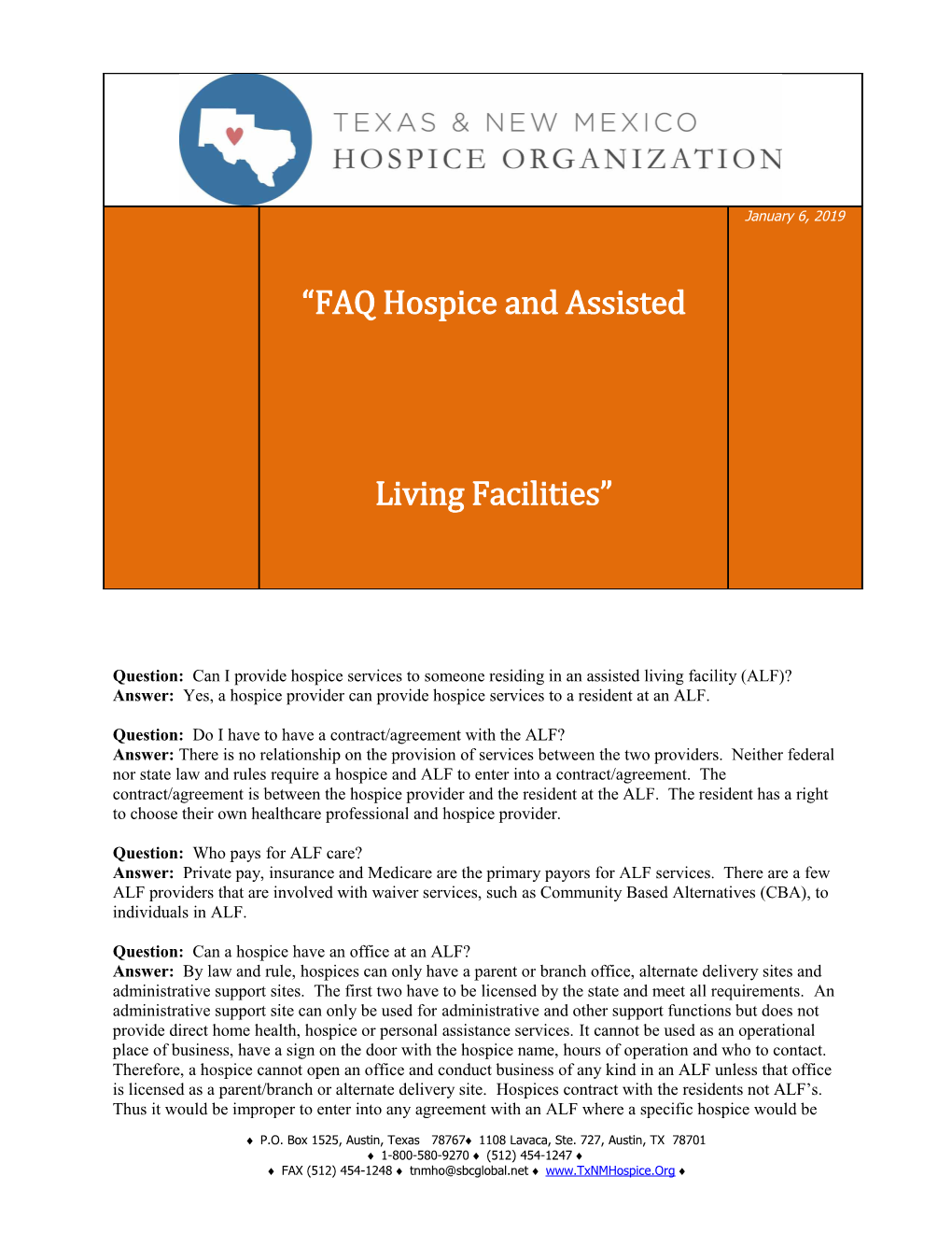 Question: Can I Provide Hospice Services to Someone Residing in an Assisted Living Facility