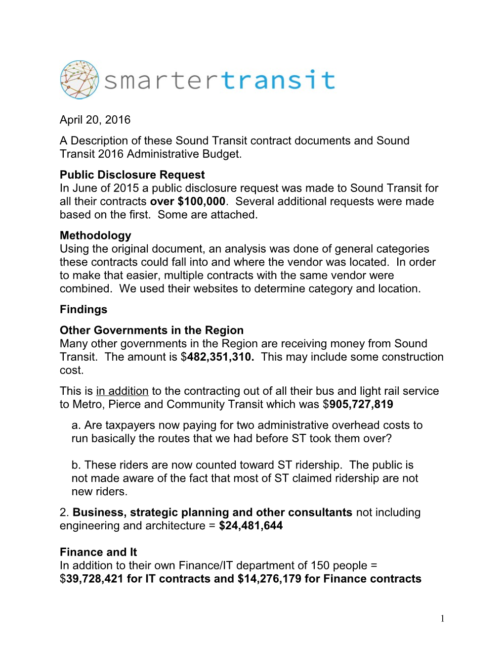 A Description of These Sound Transit Contract Documents and Sound Transit 2016 Administrative