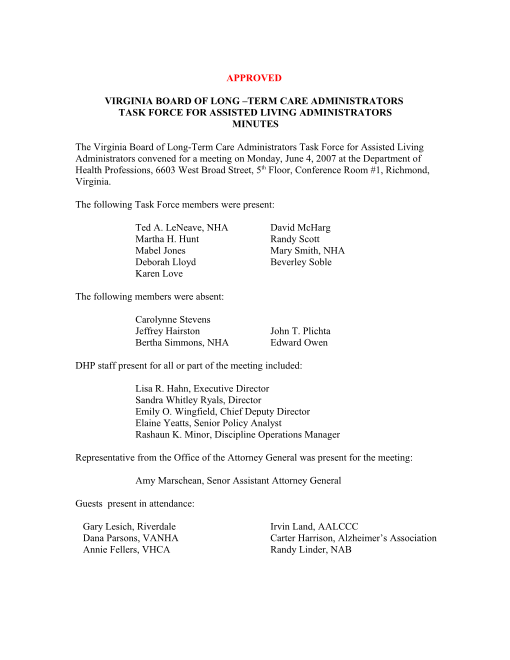 Long-Term Care Administrators-Approved Minutes of June 4, 2007 Task Force Meeting