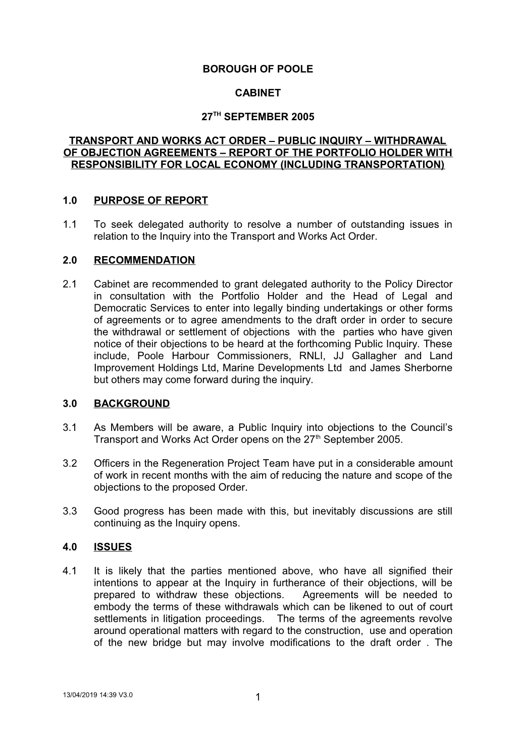 Transport and Works Act Order Public Inquiry Withdrawal of Objection Agreements Report