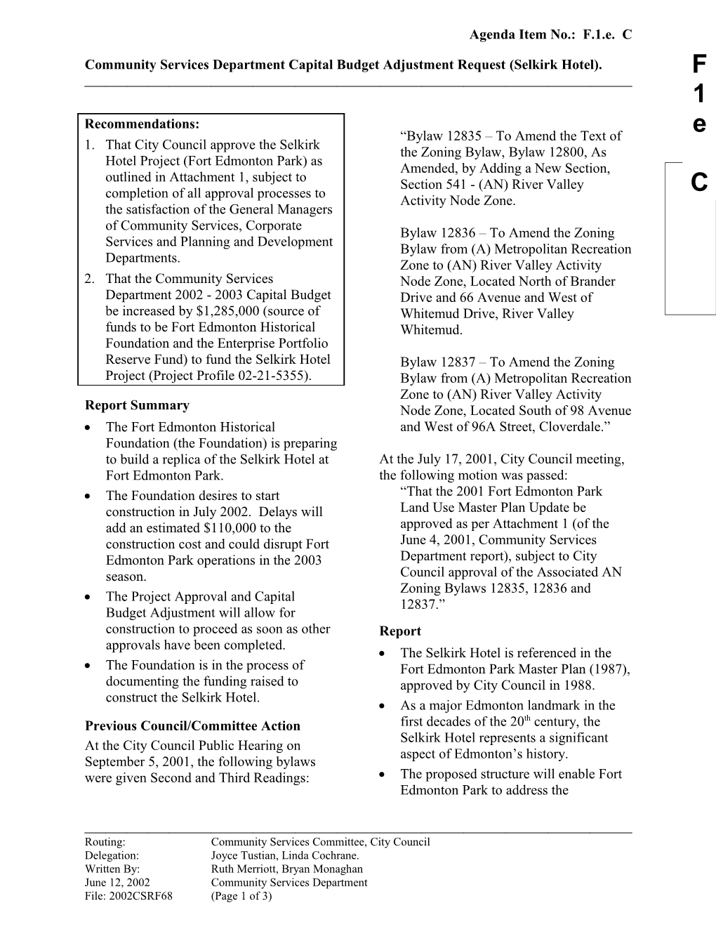 Report for Community Services Committee June 24, 2002 Meeting