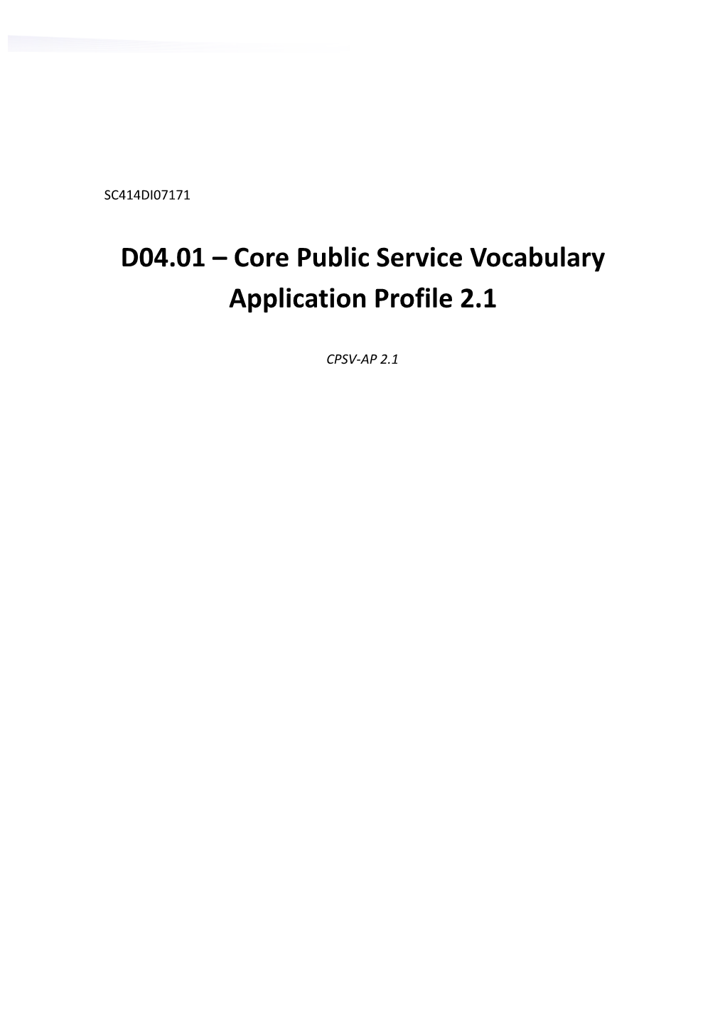 D04.01 Core Public Service Vocabulary Application Profile 2.1