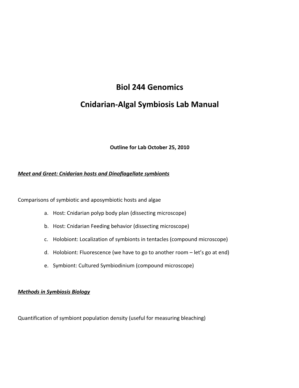 Microscope Observations of Aiptasia Pallida and Symbiodinium Spp