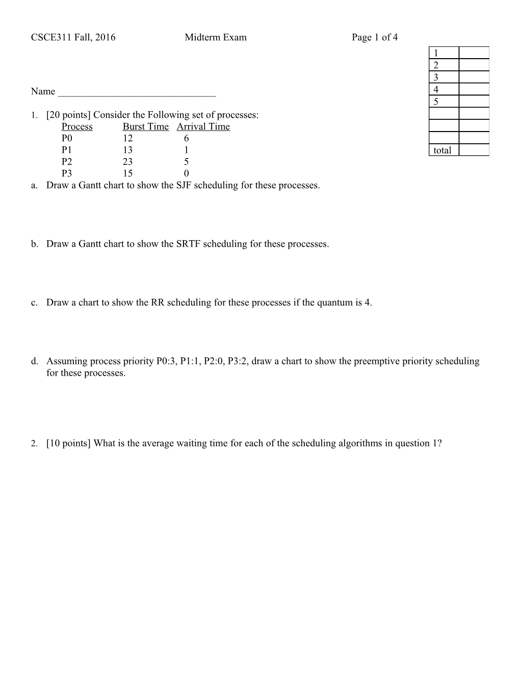 CSCE311 Fall, 2016Midterm Exampage 1 of 4