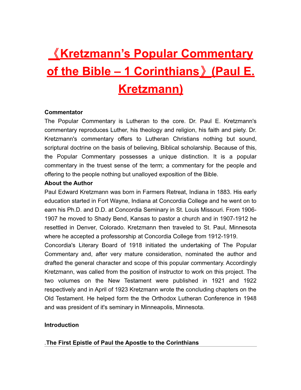 Kretzmann S Popular Commentary of the Bible 1 Corinthians (Paul E. Kretzmann)