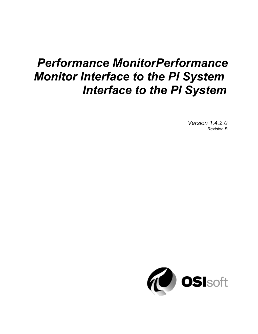 Performance Monitor Interface to the PI System
