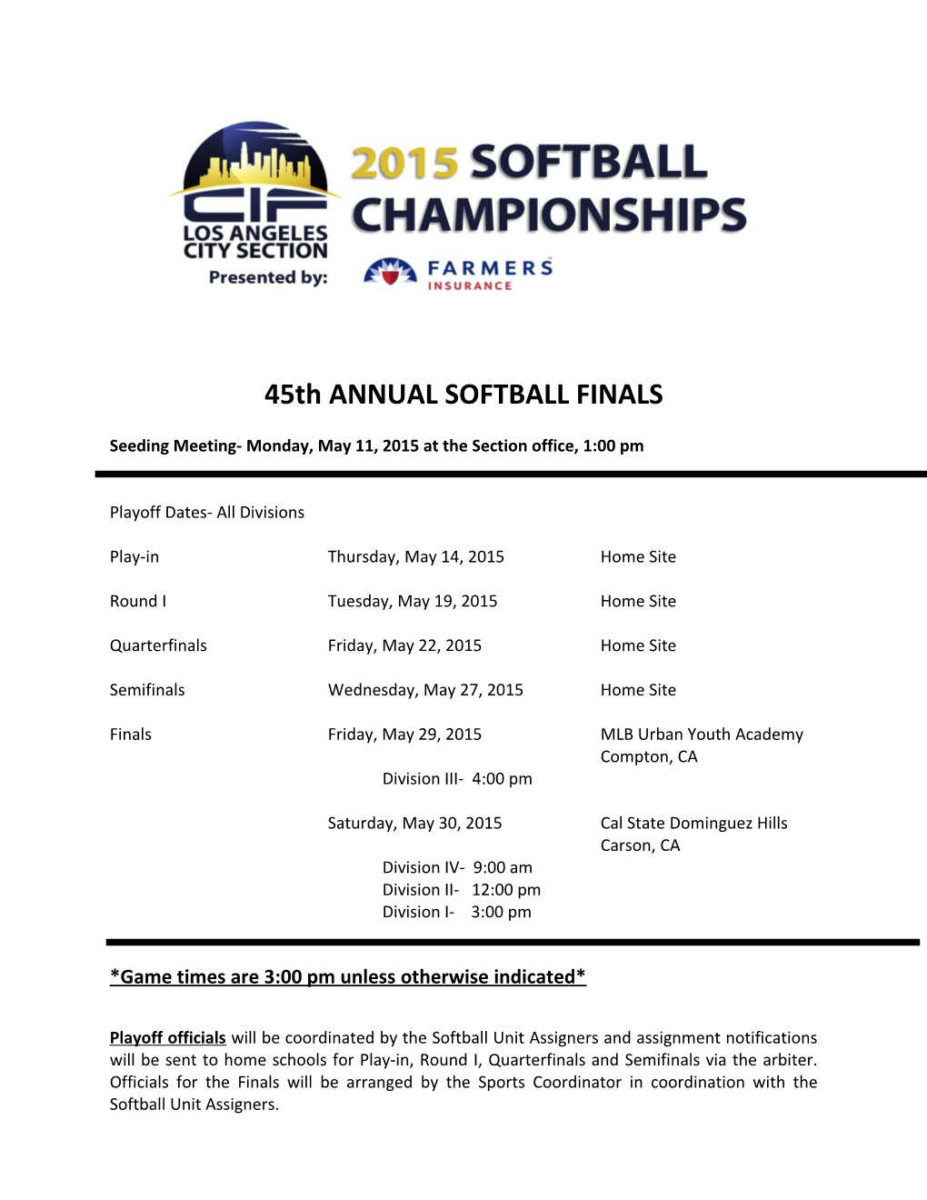 45Th ANNUAL SOFTBALL FINALS