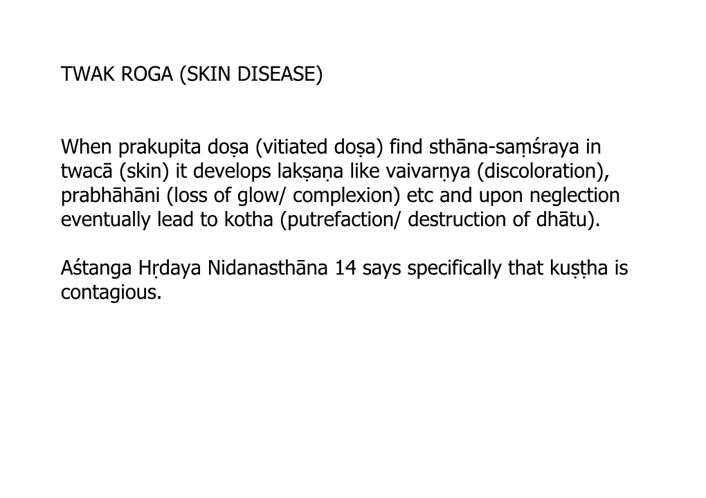 Twak Roga (Skin Disease)