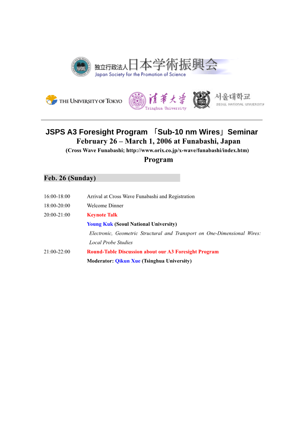 JSPS A3 Foresight Program Sub-10 Nm Wires Seminar