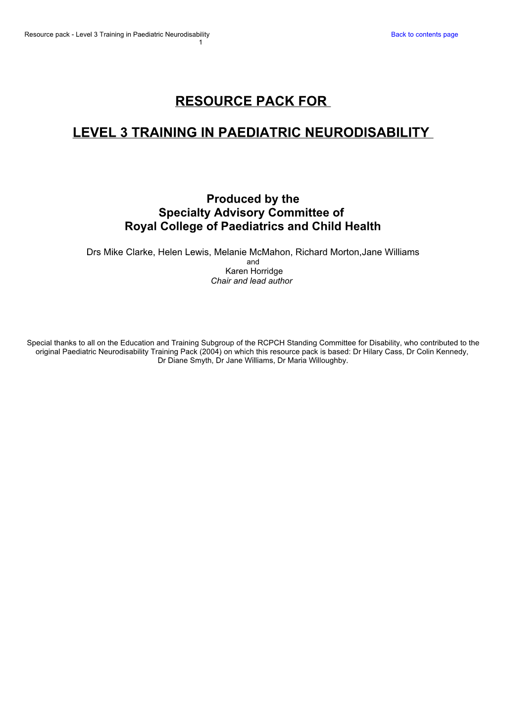 Training Pack for Neurodisability Specialist Registrar Training