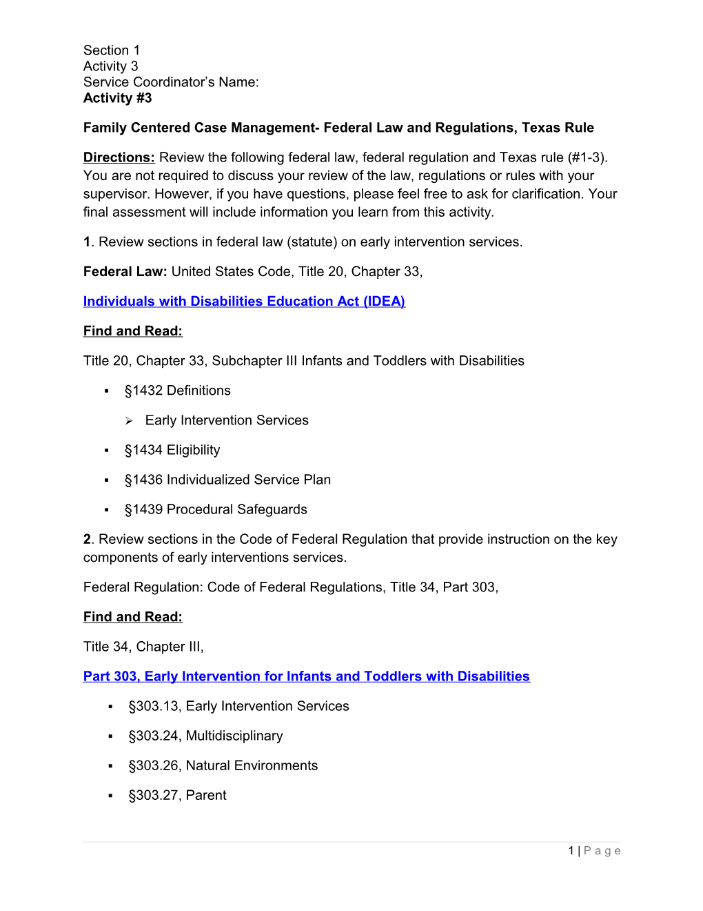 Family Centered Case Management- Federal Law and Regulations, Texas Rule