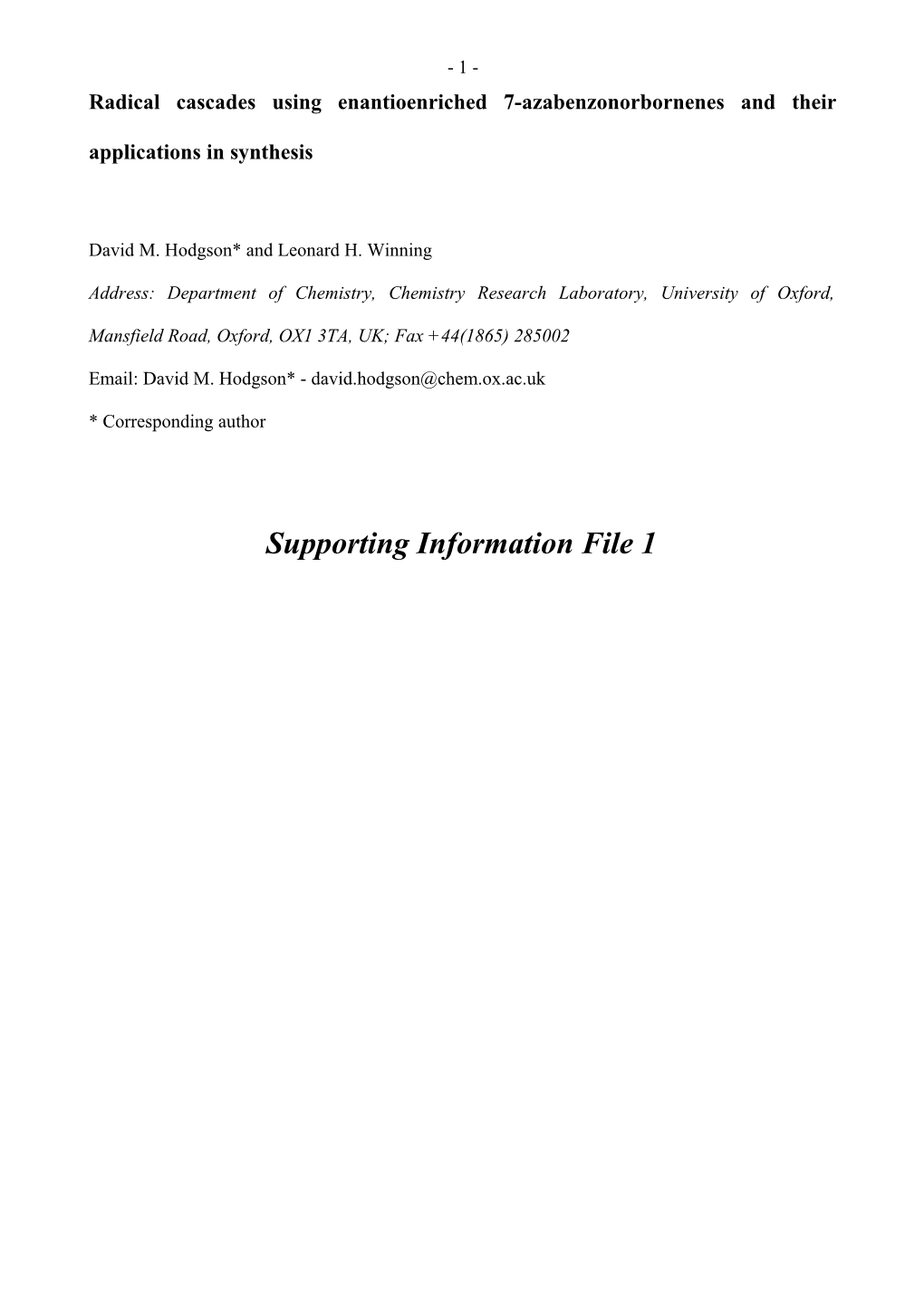 Radical Cascades Using Enantioenriched 7-Azabenzonorbornanes and Their Applications in Synthesis