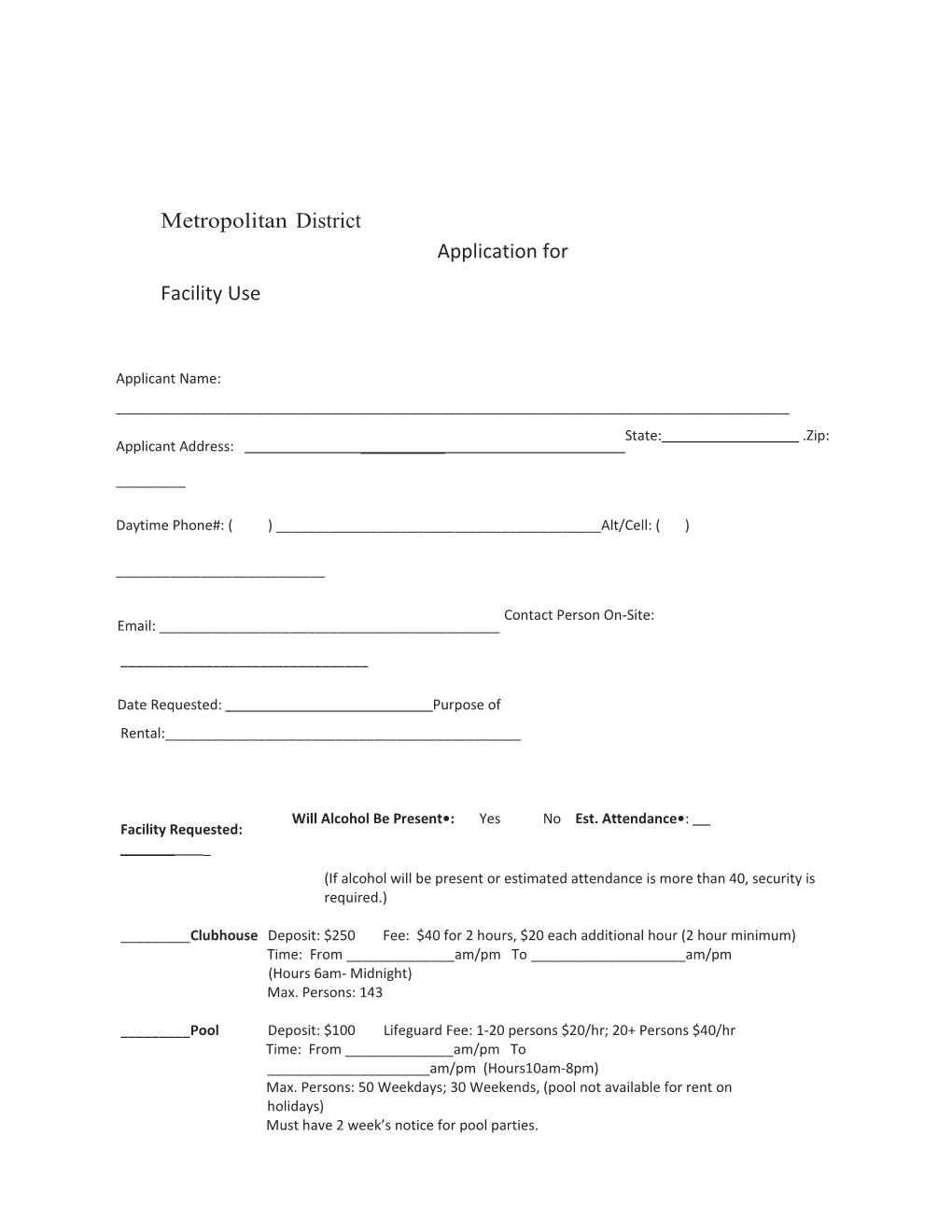 Metropolitan District Application for Facility Use