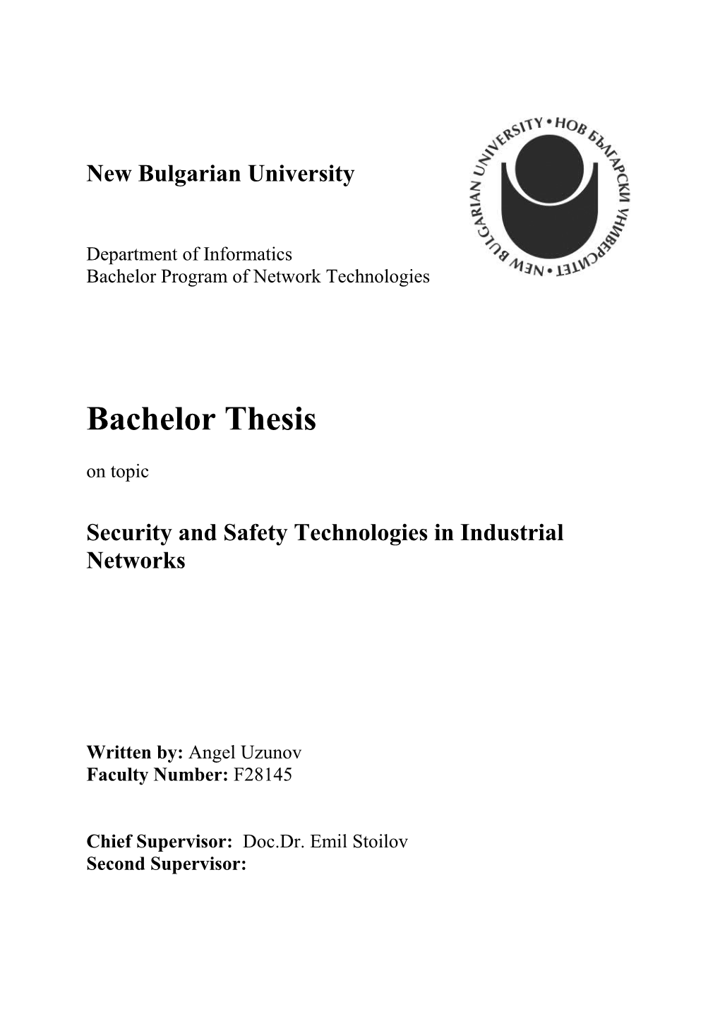 Security and Safety Technologies in Industrial Networks