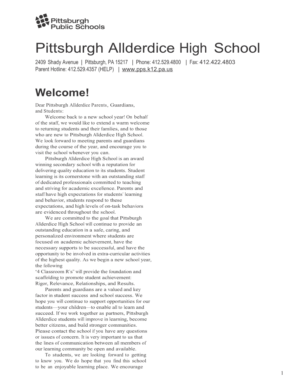 Dear Pittsburghallderdice Parents,Guardians, and Students
