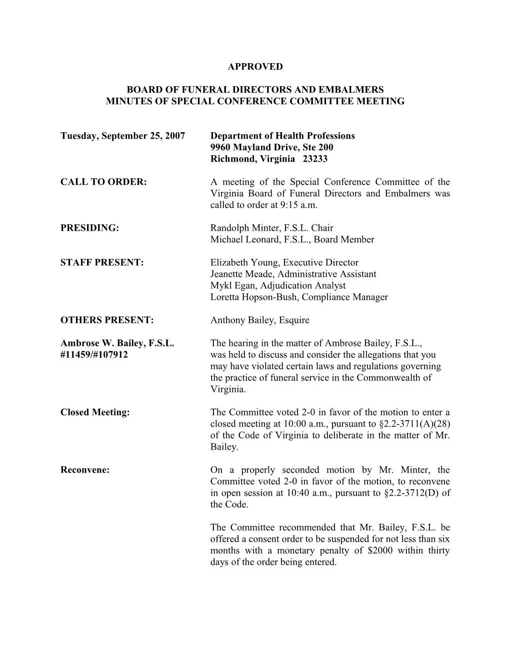 Funeral - Approved Minutes of September 25, 2007 Special Conference Committee Meeting