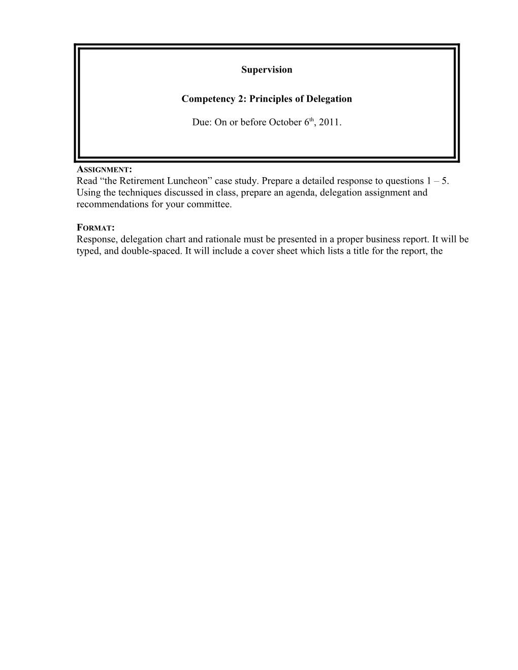 Read the Retirement Luncheon Case Study. Prepare a Detailed Response to Questions 1 5