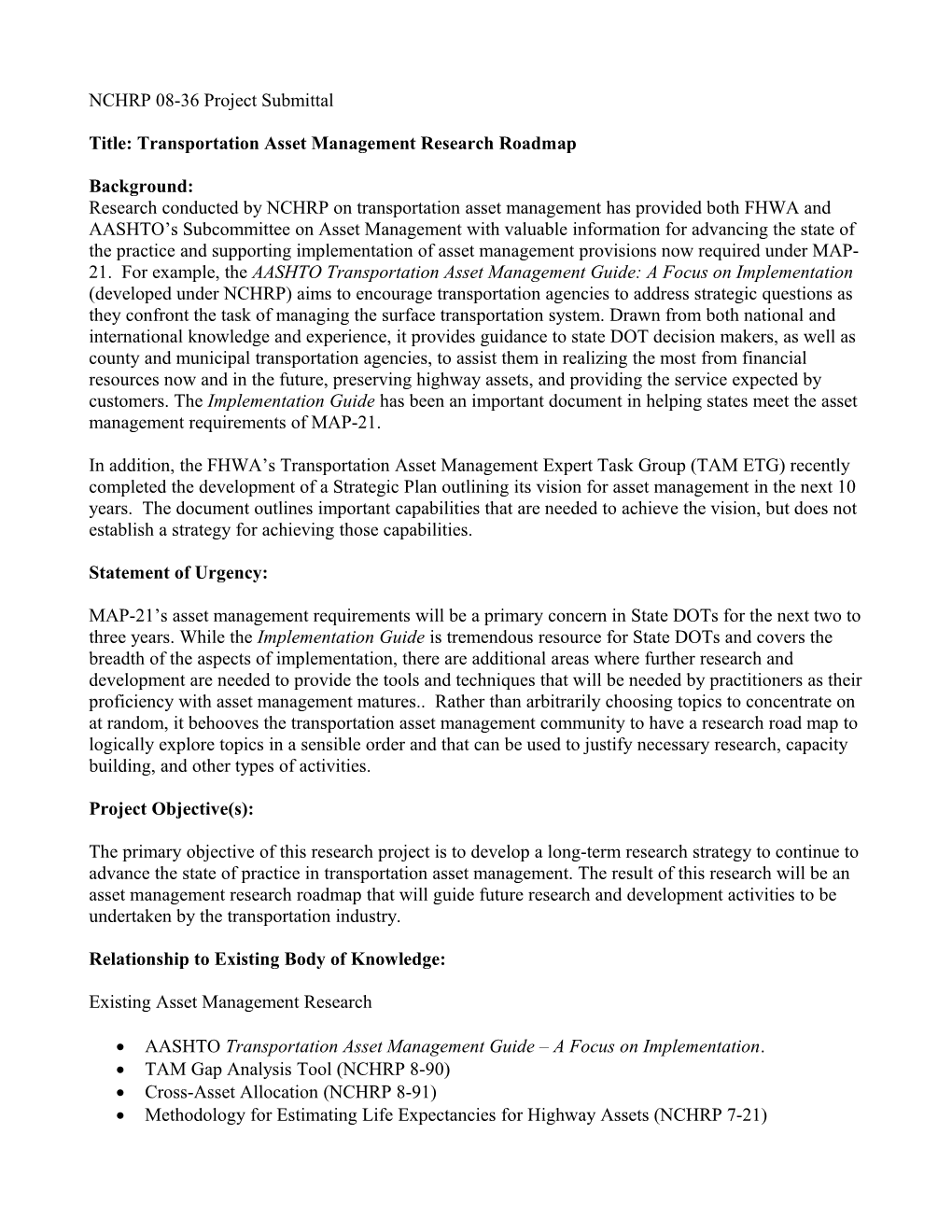 Title: Transportation Asset Management Research Roadmap