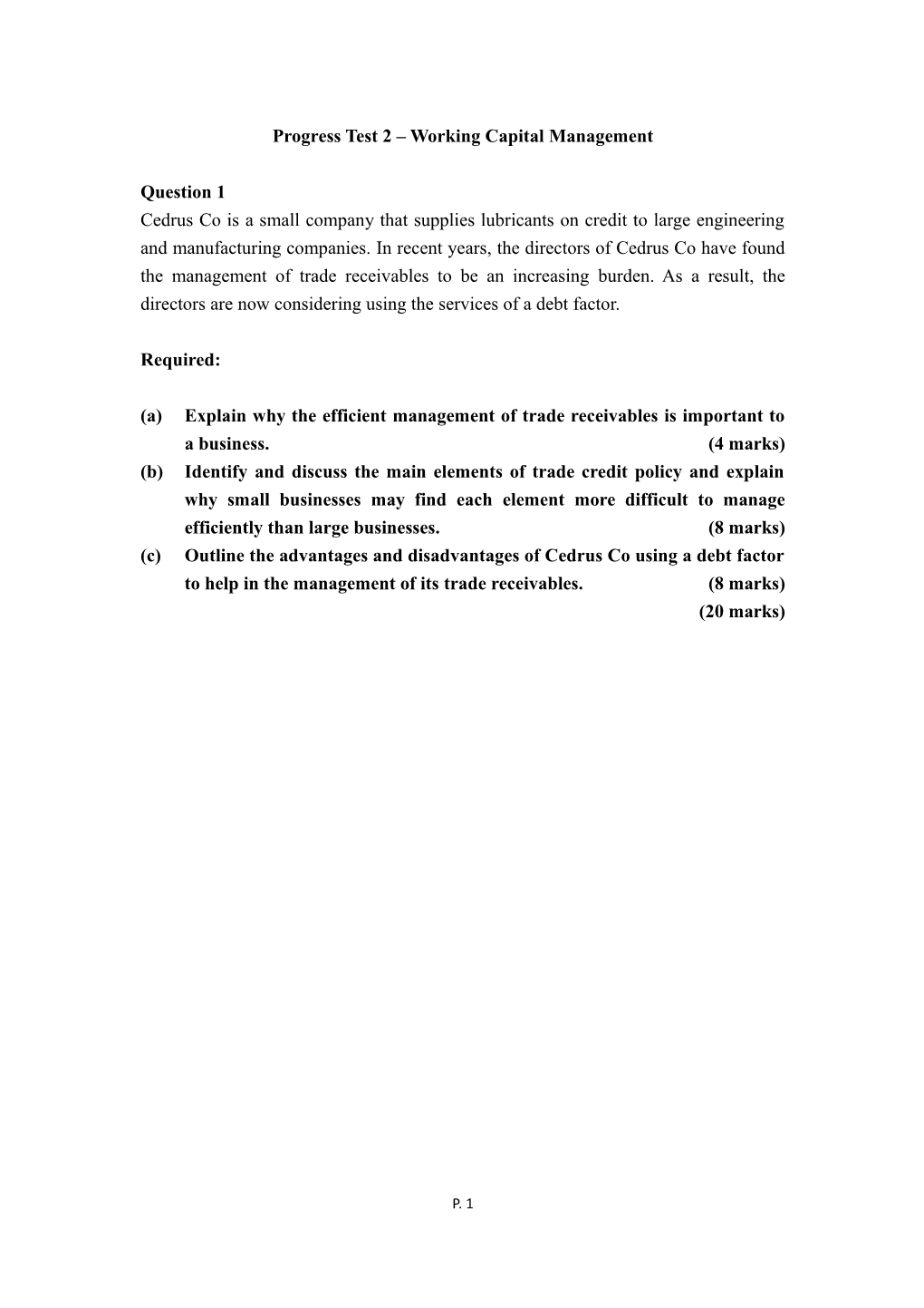 Progress Test 2 Working Capital Management