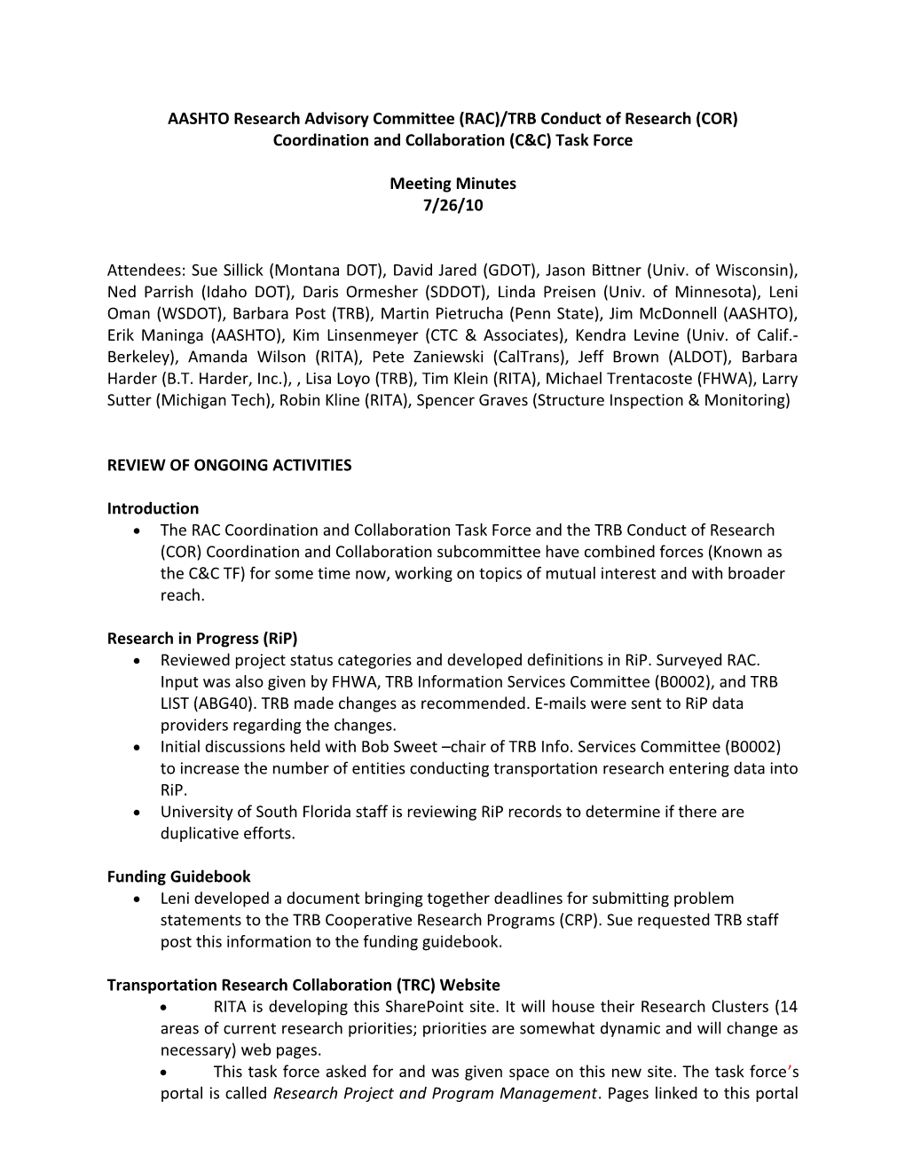 Coordination and Collaboration TF Meeting Notes 26 July 2010