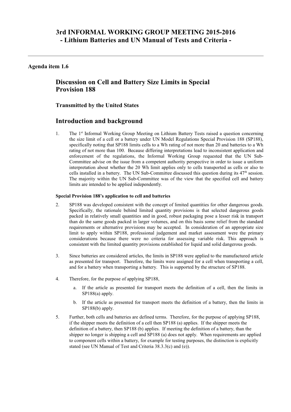 Discussion on Cell and Battery Size Limits in Special Provision 188