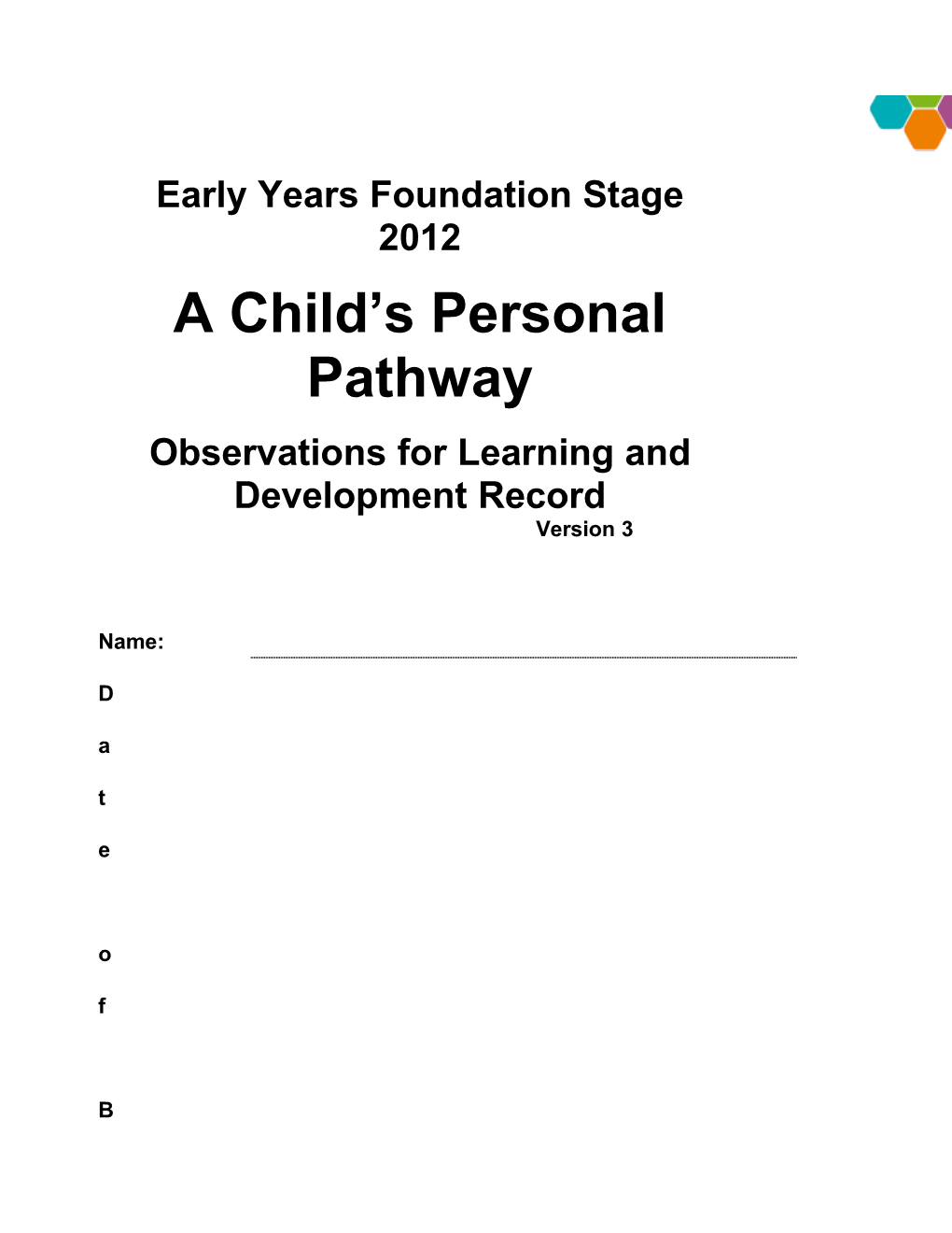 A Child's Personal Pathway - Version 3