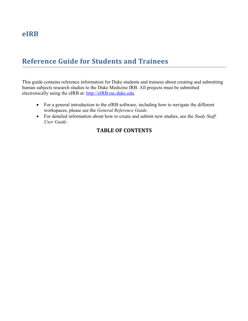 Reference Guide for Students and Trainees