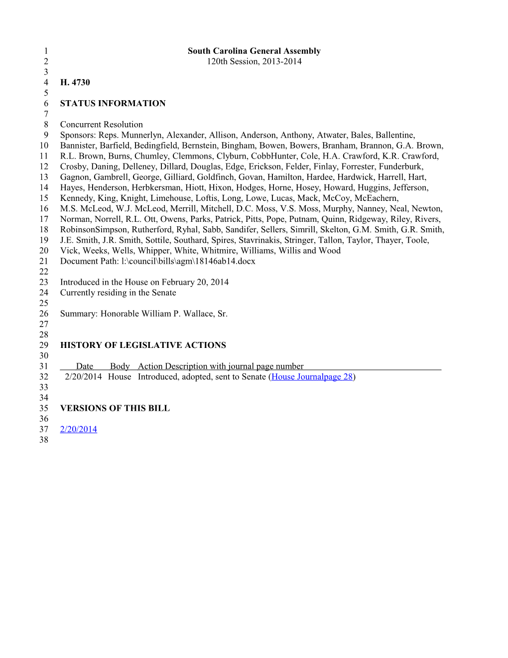 2013-2014 Bill 4730: Honorable William P. Wallace, Sr. - South Carolina Legislature Online