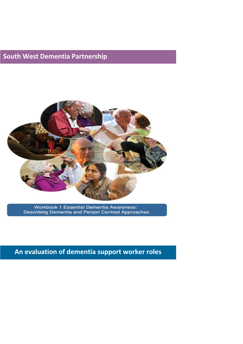 An Evaluation of Dementia Support Worker Roles