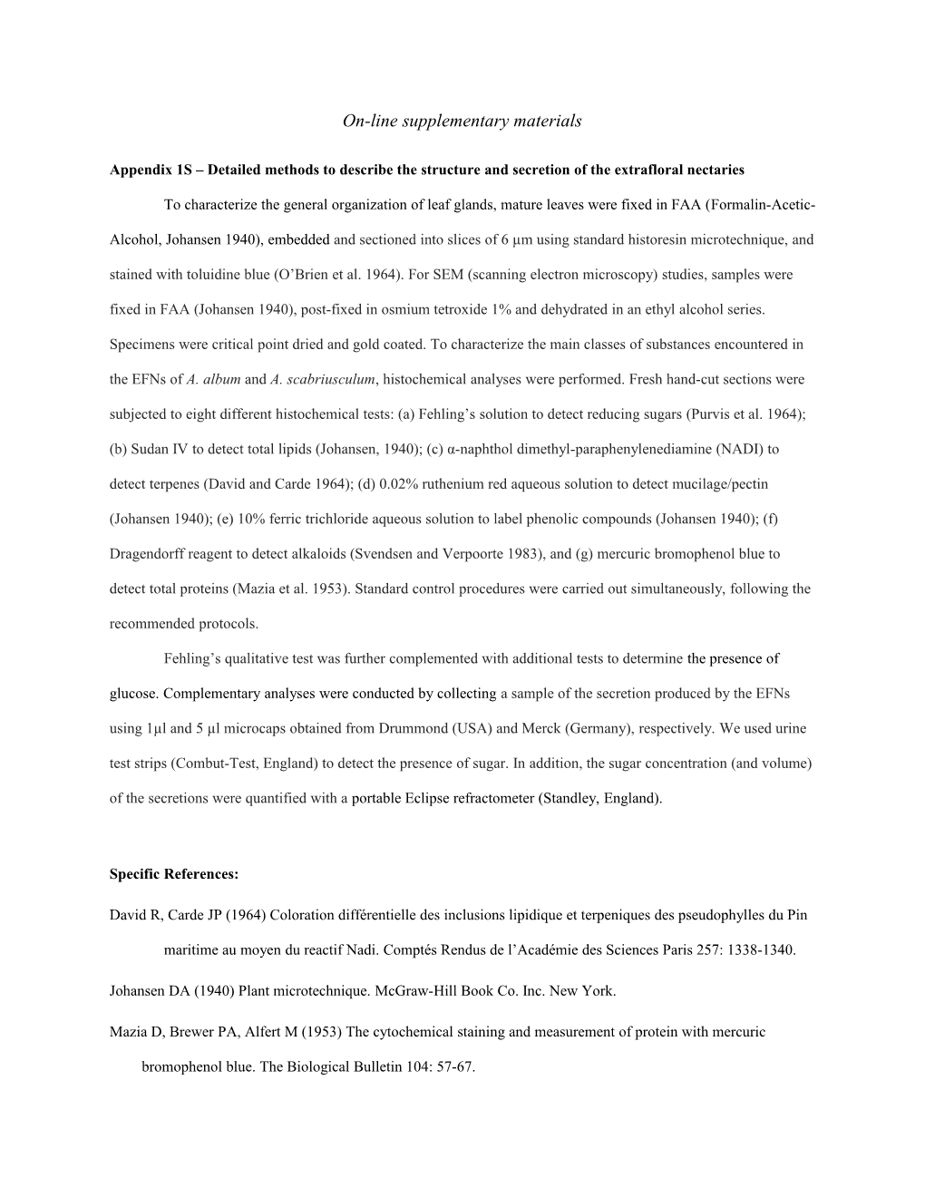 Appendix 1S Detailed Methods to Describe the Structure and Secretion of the Extrafloral