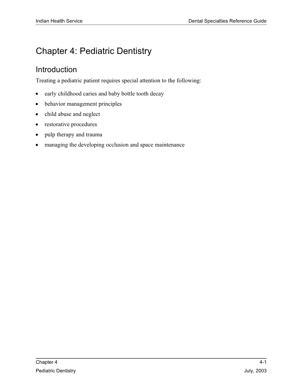 Chapter 4: Pediatric Dentistry