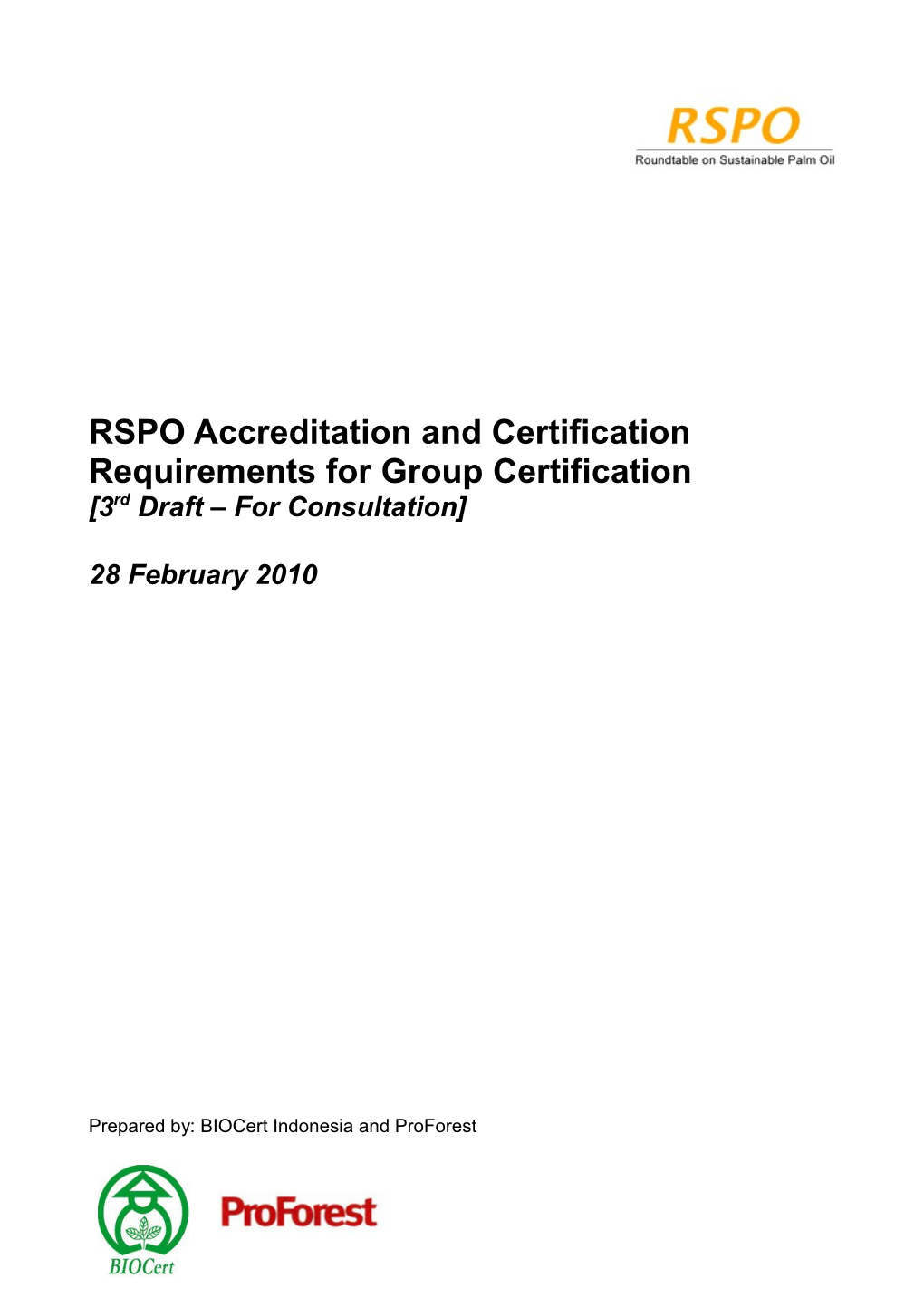 RSPO Accreditation and Certification Requirements for Group Certification