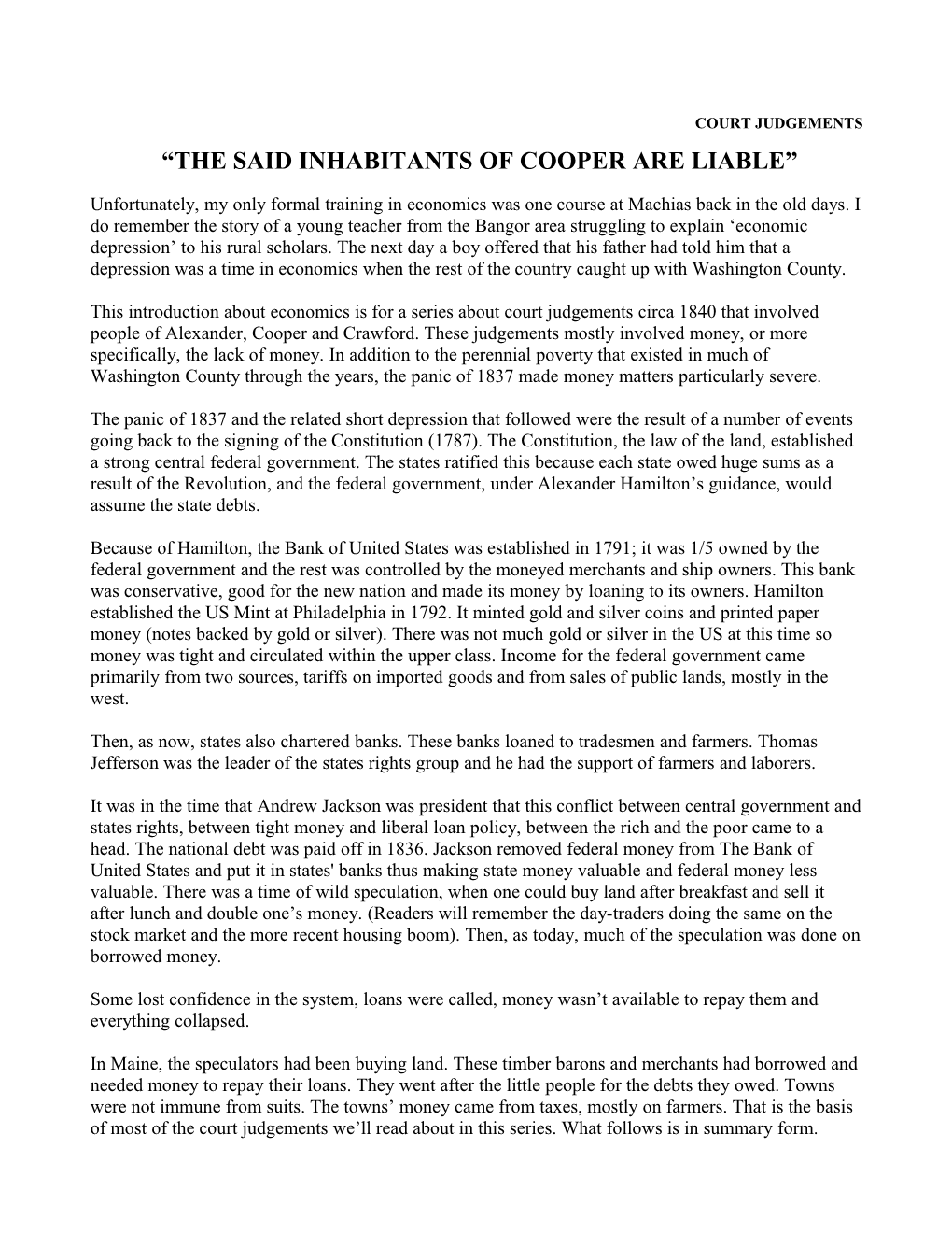 The Said Inhabitants of Cooper Are Liable