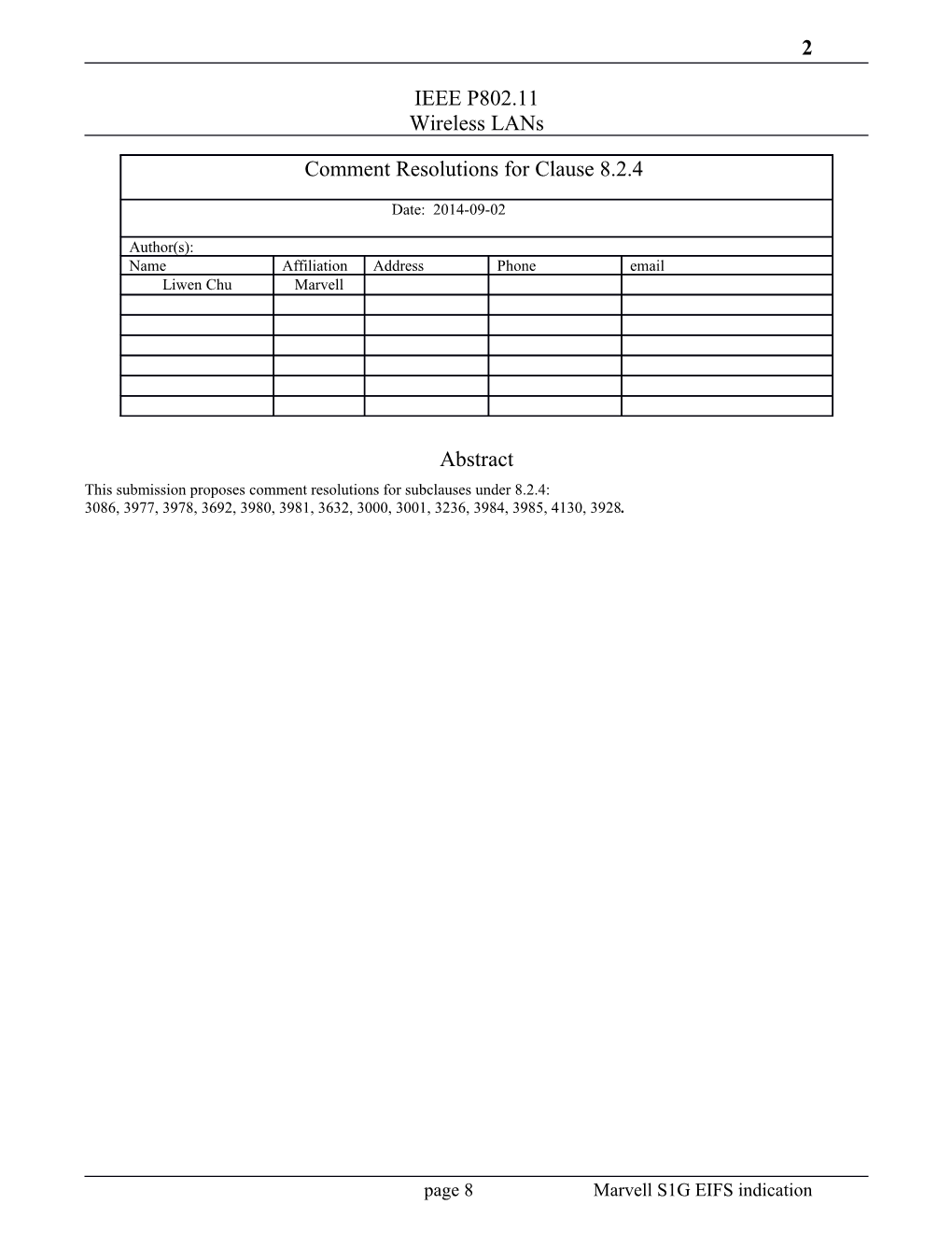 This Submission Proposescomment Resolutions for Subclauses Under 8.2.4