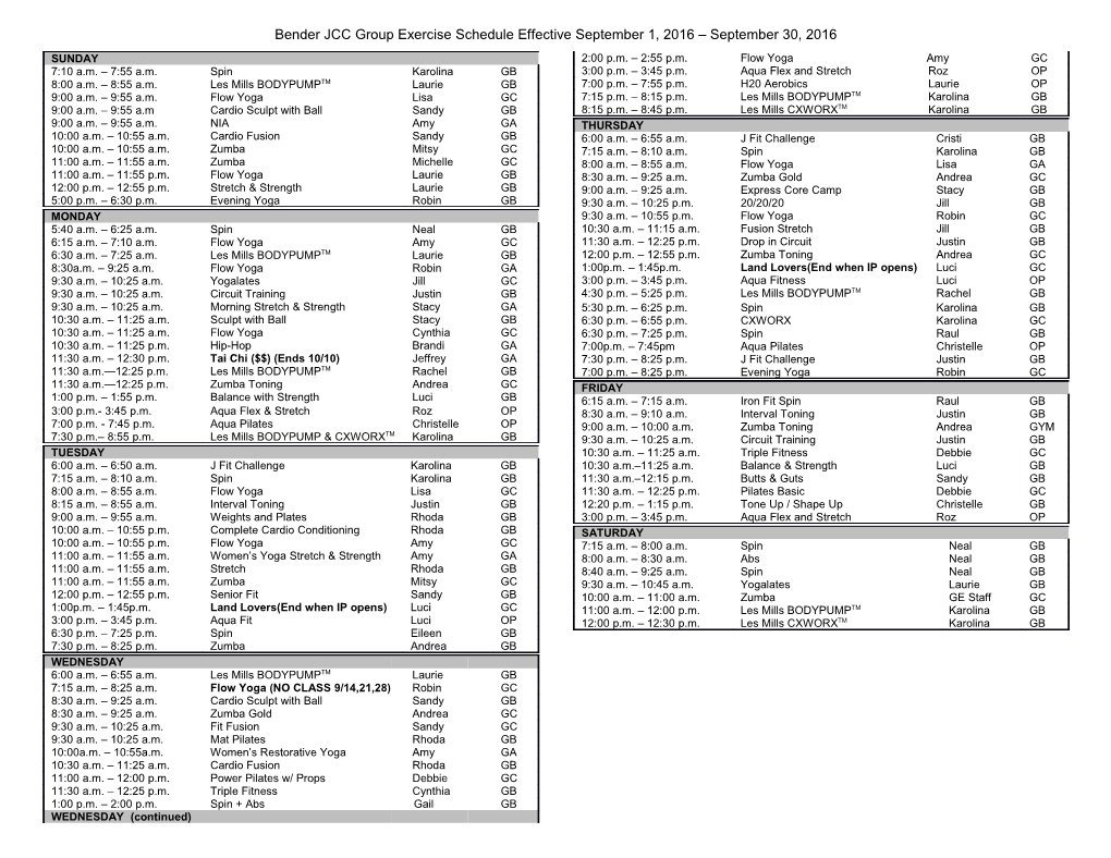 Bender JCC Group Exercise Schedule Effective September 1, 2016 September 30, 2016