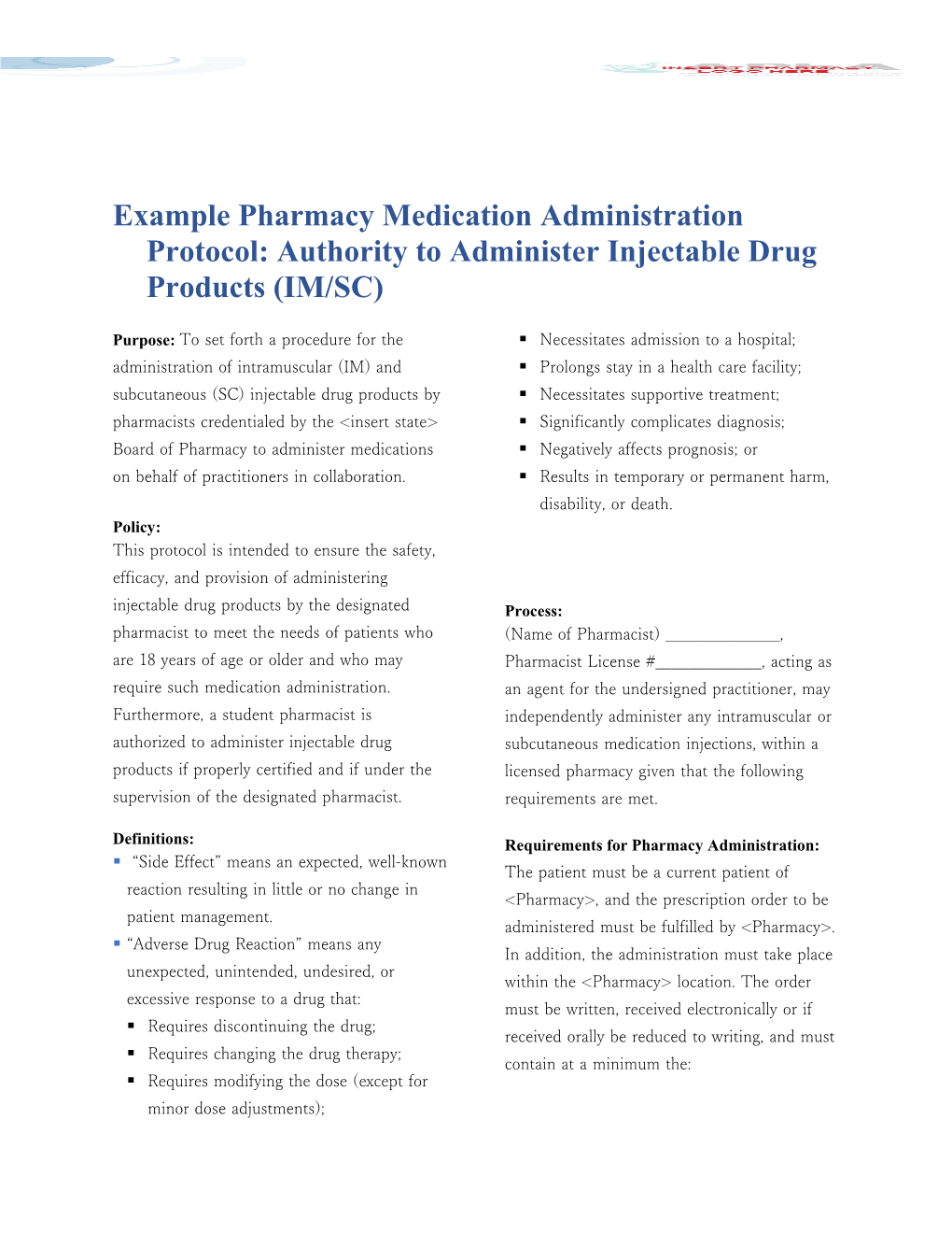 Example Pharmacy Medication Administration Protocol: Authority to Administer Injectable