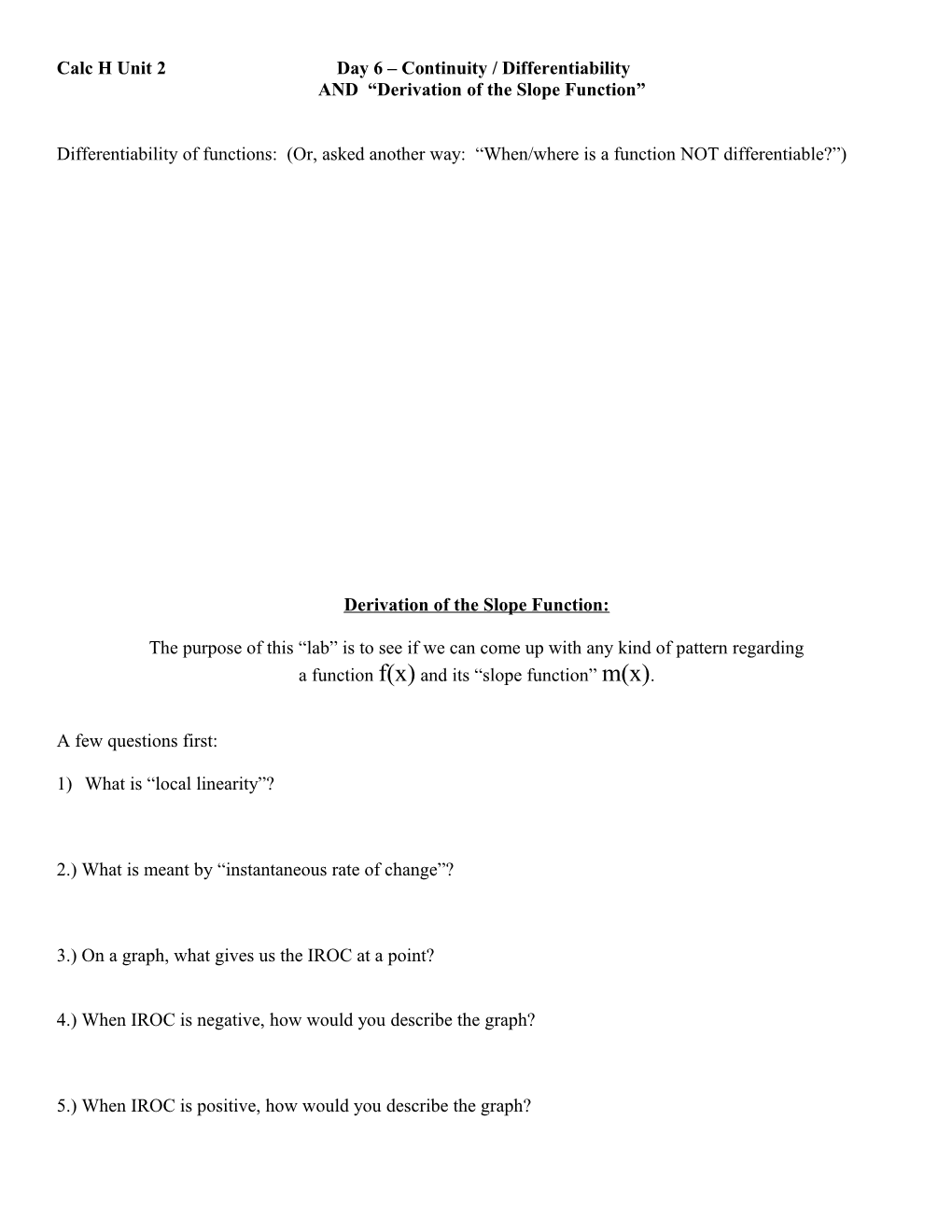 Lab Derivation of the Slope Function