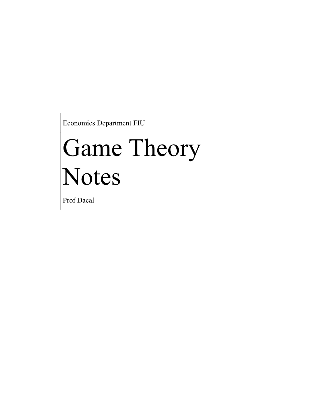 Game Theory Notes