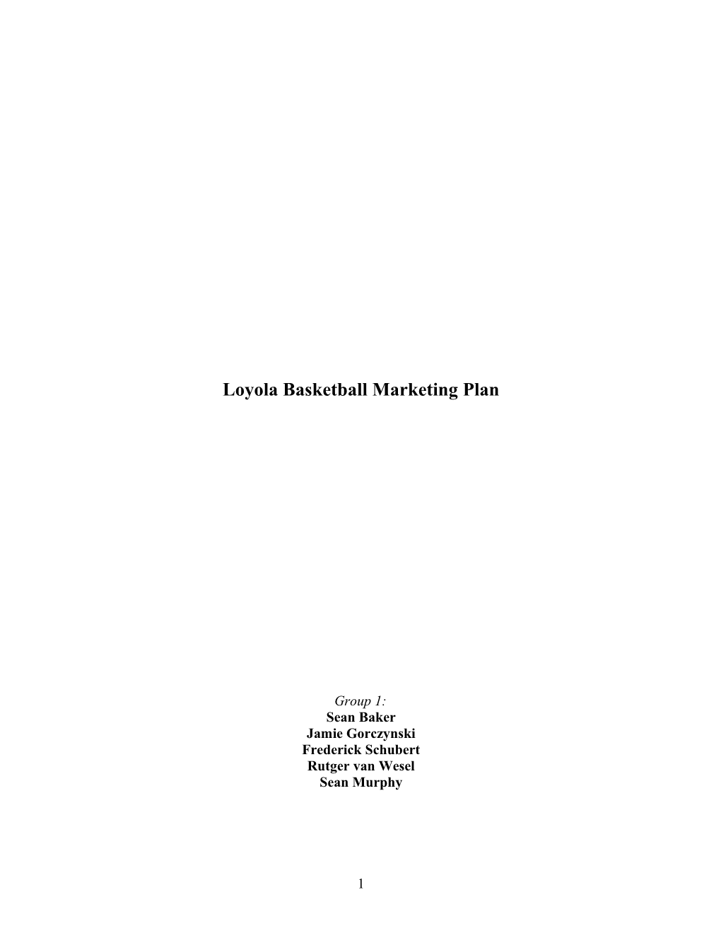 Loyola Basketball Marketing Plan