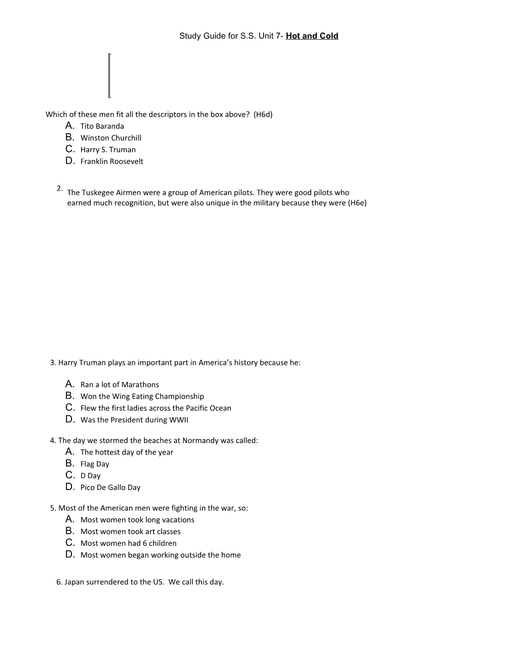 Study Guide for S.S. Unit 7- Hot and Cold