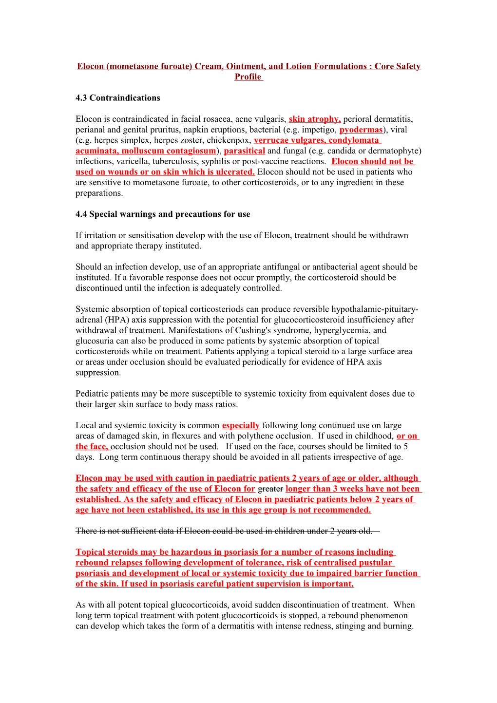 Elocon (Mometasone Furoate) Cream, Ointment, and Lotion Formulations : Core Safety Profile