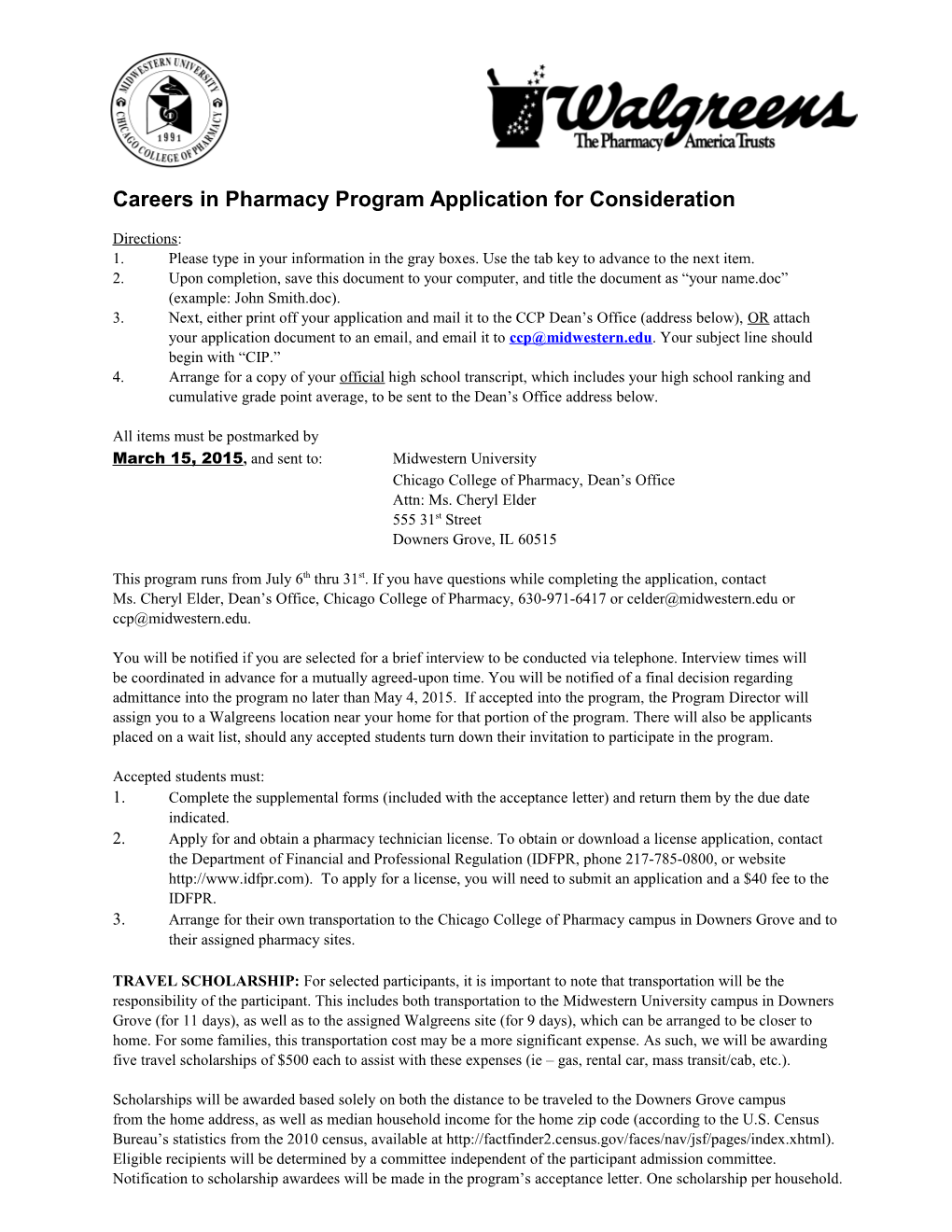 Walgreens-Chicago College of Pharmacy Career Explorers Program Application for Consideration