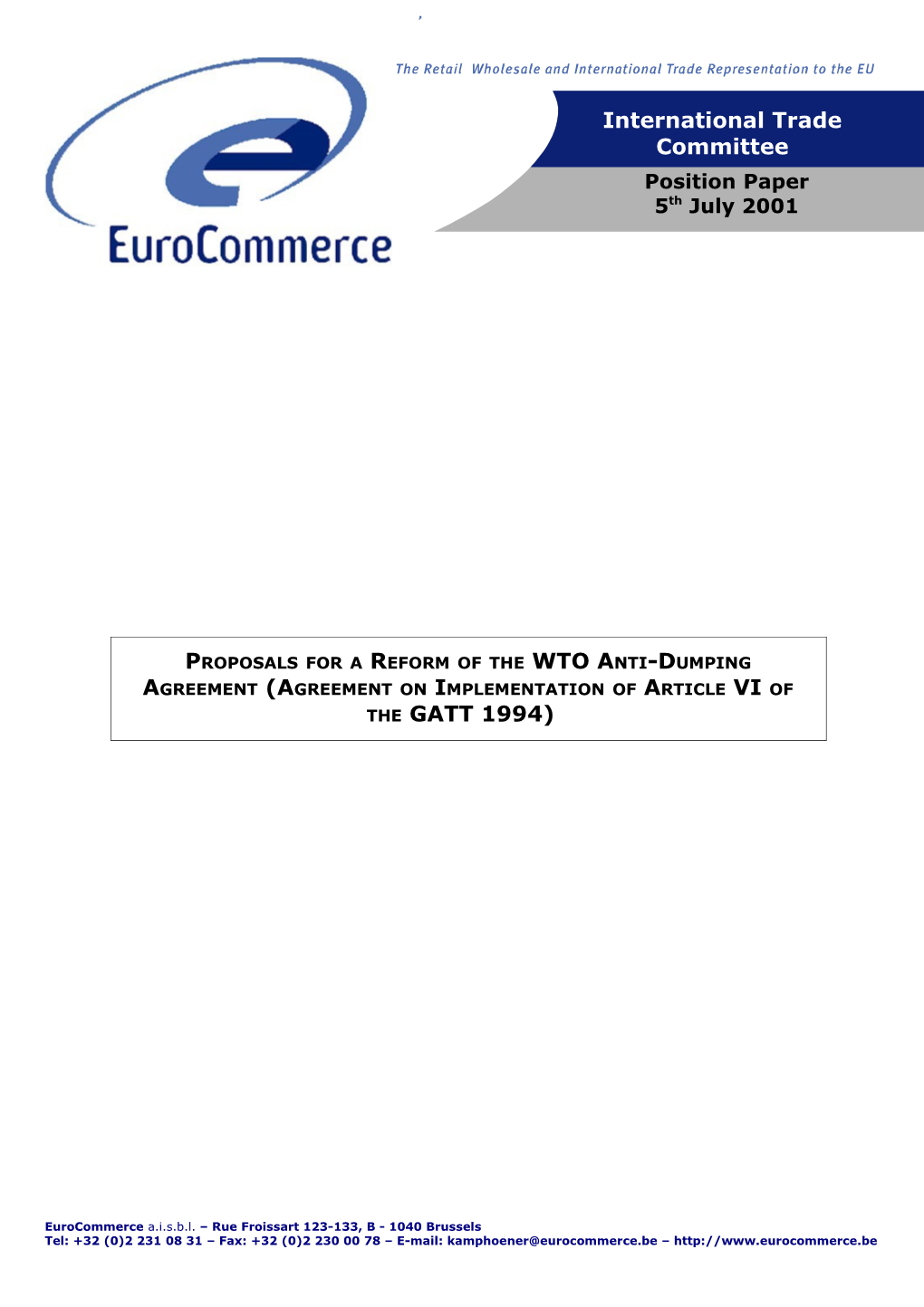 Proposals for a Reform of the WTO Anti-Dumping Agreement (Agreement on Implementation