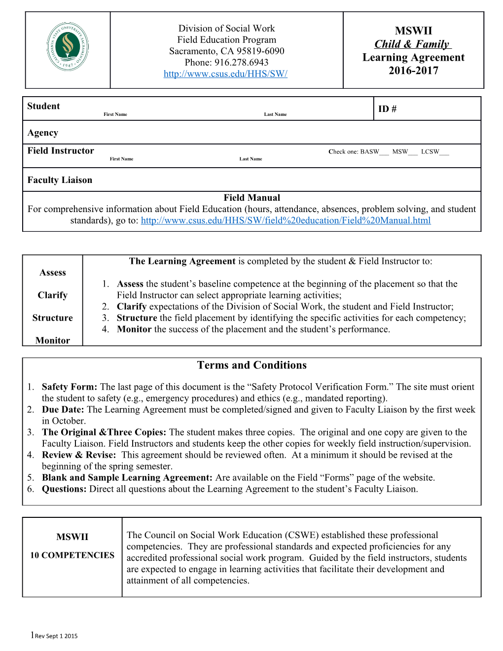 Clarify Expectations of the Division of Social Work, the Student and Field Instructor;