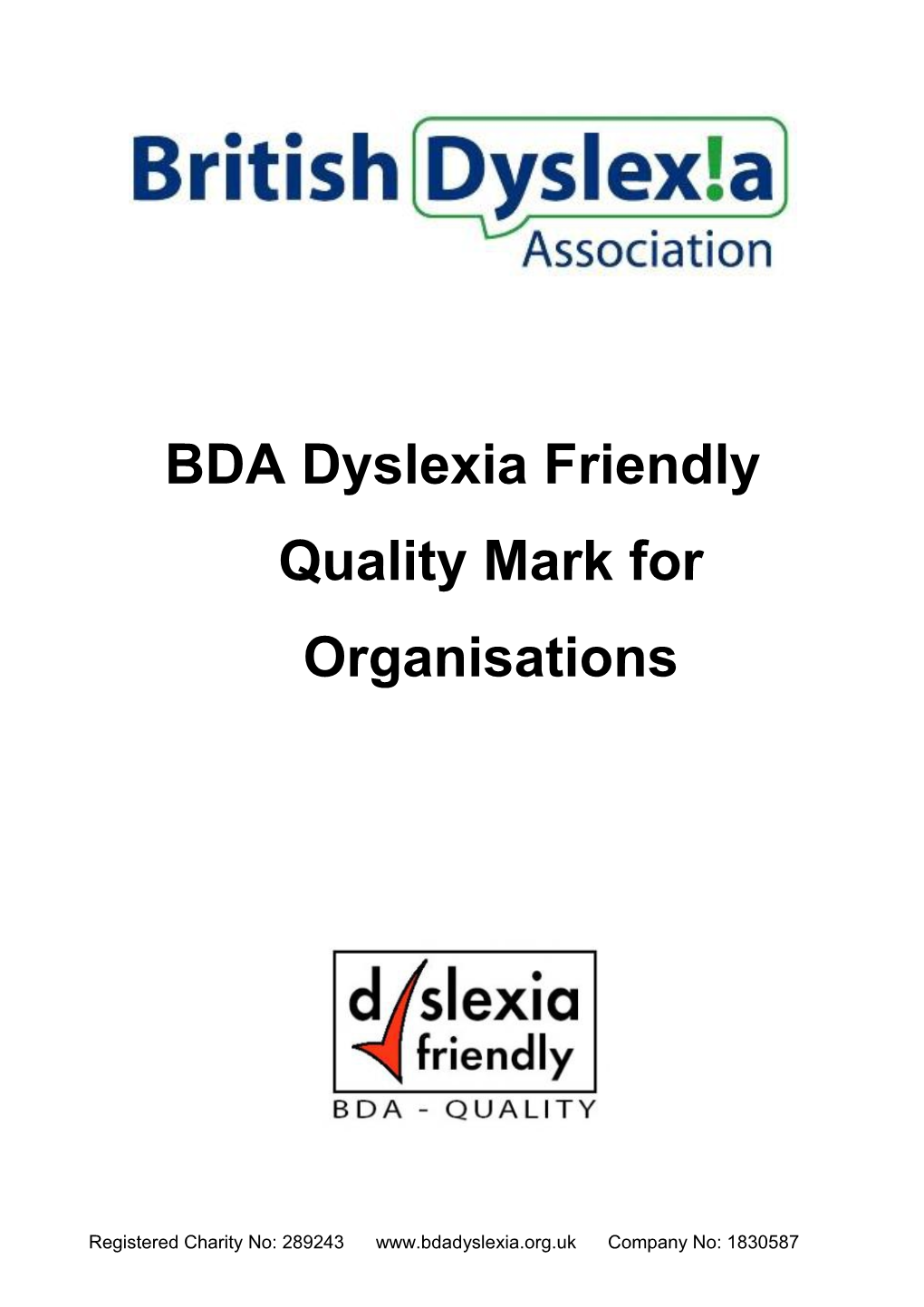 BDA Dyslexia Friendly Quality Mark for Organisations