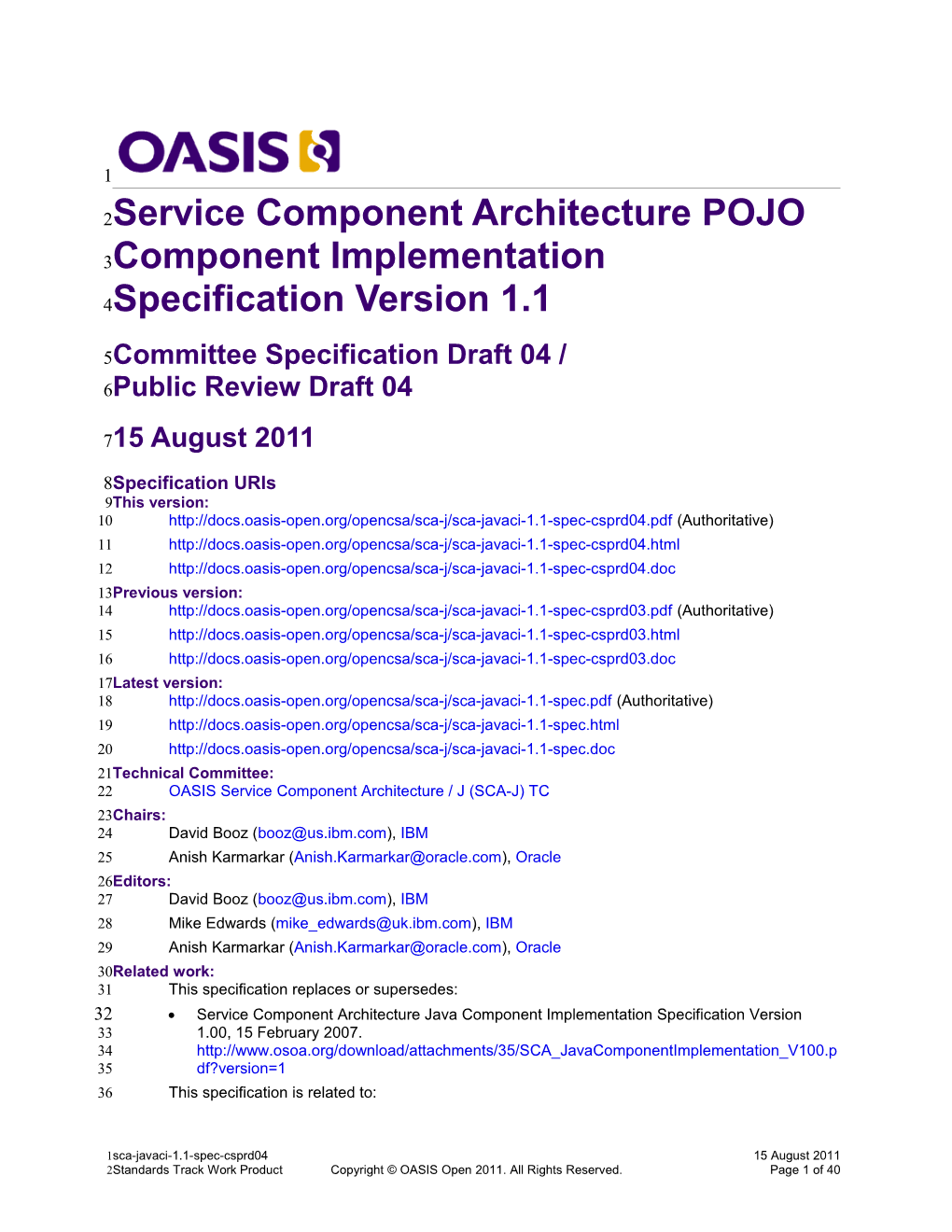 Service Component Architecture POJO Component Implementation Specification Version 1.1