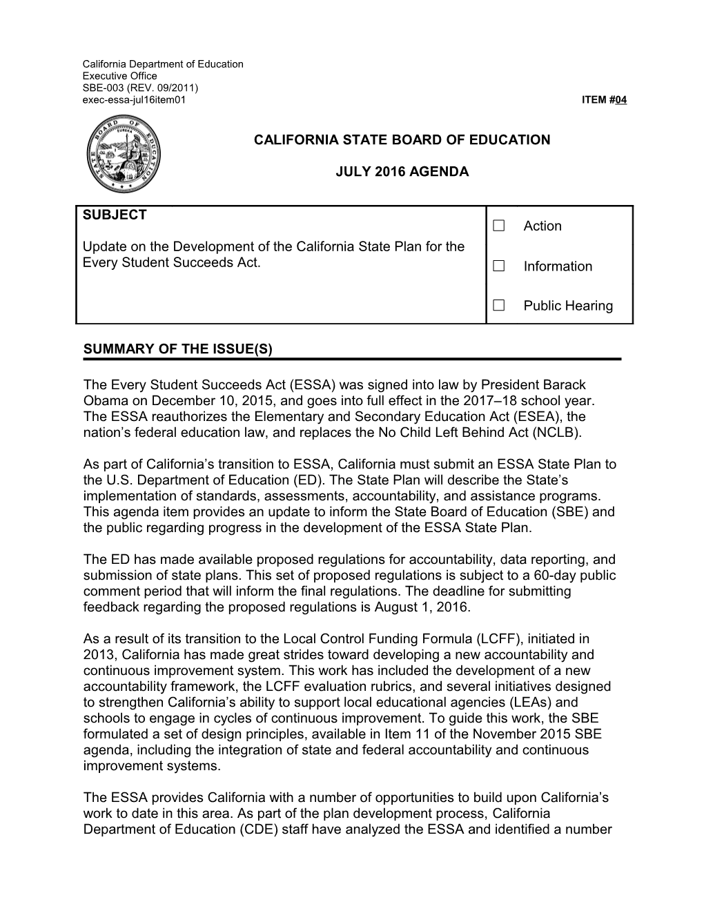 July 2016 Agenda Item 04 - Meeting Agendas (CA State Board of Education)